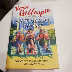 A Dollar Short By Karin Gillespie